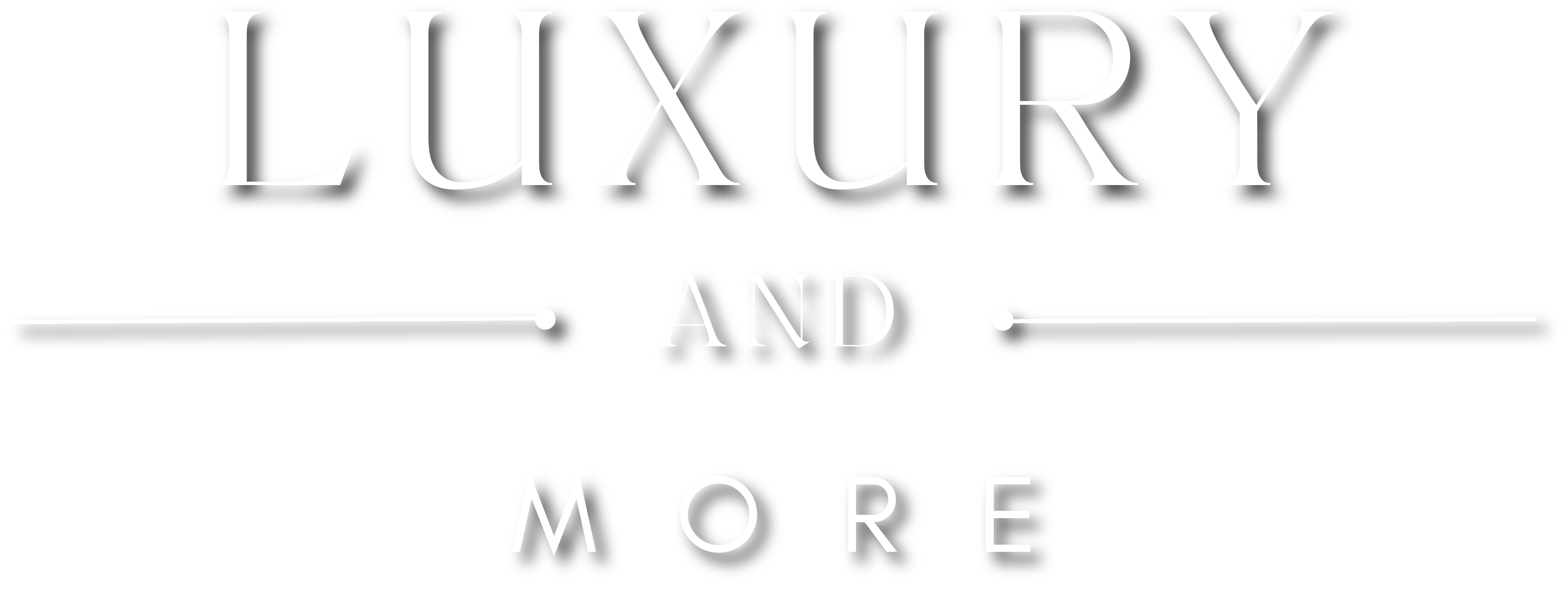 Luxury And More